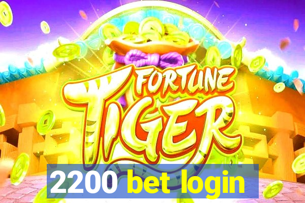 2200 bet login